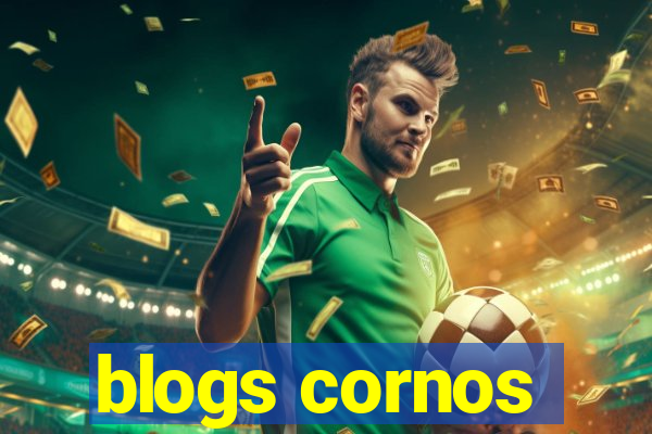 blogs cornos